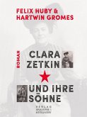 Clara Zetkin und ihre Söhne (eBook, ePUB)