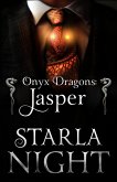 Onyx Dragons: Jasper: A Dragon Shifter Alien Abduction Office Romance (7 Virgin Brides for 7 Weredragon Billionaires, #5) (eBook, ePUB) Onyx Dragons: Jasper: A Dragon Shifter Alien Abduction Office Romance (7 Virgin Brides for 7 Weredragon Billionaires, #5) (eBook, ePUB)