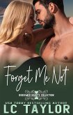 Forget Me Not (Redeemed Hearts Collection, #3) (eBook, ePUB)