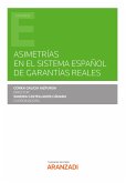Asimetrías en el sistema español de garantías reales (eBook, ePUB)