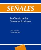 Señales. La ciencia de las telecomunicaciones (eBook, PDF)