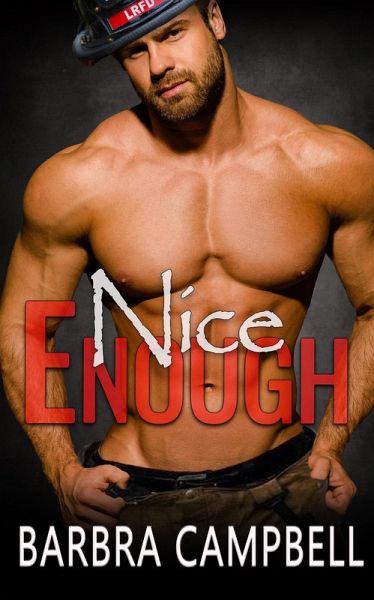 Nice Enough (Hot Enough) (eBook, ePUB)