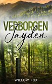 Verborgen: Jayden (Eagle Tactical Serie, #4) (eBook, ePUB)