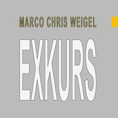 Exkurs - Weigel, Marco Chris