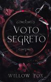 Voto Segreto (matrimoni di mafia, #1) (eBook, ePUB)