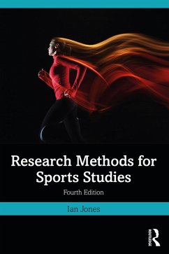 Research Methods for Sports Studies (eBook, ePUB) - Jones, Ian