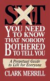 Shit You Need to Know That Nobody Bothered to Tell You (eBook, ePUB)