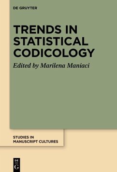 Trends in Statistical Codicology (eBook, PDF)