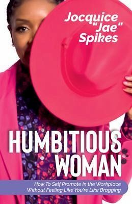 Humbitious Woman ® (eBook, ePUB) Humbitious Woman ® (eBook, ePUB)