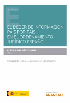 El deber de información país por país en el ordenamiento jurídico español (eBook, ePUB) - Ibañez García, Rebeca Judith