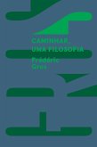 Caminhar, uma filosofia (eBook, ePUB) Caminhar, uma filosofia (eBook, ePUB)