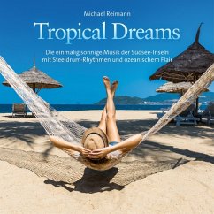 Tropical Dreams - Reimann,Michael