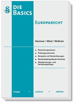Basics Europarecht - Hemmer, Karl-Edmund;Wüst, Achim;Wolfram, Jens