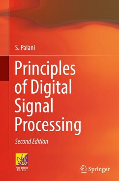 Principles of Digital Signal Processing - Palani, S.