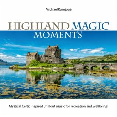 Highland Magic Moments - Ramjoue,Michael