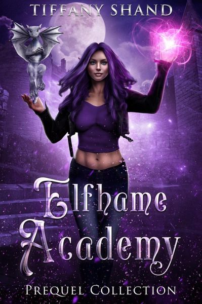 Elfhame Academy Prequel Collection (eBook, ePUB) Elfhame Academy Prequel Collection (eBook, ePUB)