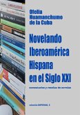 Novelando Iberoamérica Hispana en el Siglo XXI (eBook, ePUB)