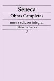 Séneca: Obras completas (nueva edición integral) (eBook, ePUB)