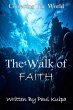 The Walk Of Faith (eBook, ePUB) - Bild 1