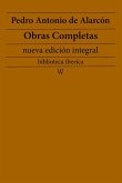 Pedro Antonio de Alarcón: Obras completas (nueva edición integral) (eBook, ePUB)