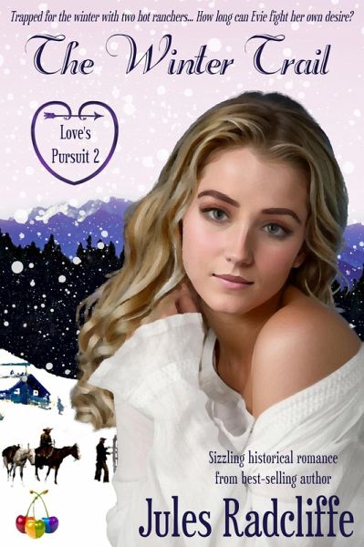 The Winter Trail (Love's Pursuit, #2) (eBook, ePUB) The Winter Trail (Love's Pursuit, #2) (eBook, ePUB)