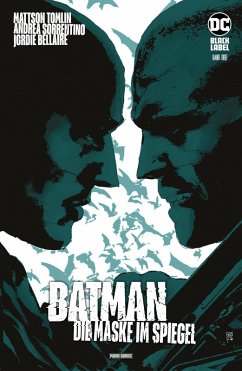 Batman: Die Maske im Spiegel - Bd. 3 (von 3) (eBook, PDF) - Tomlin Mattson