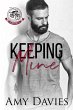 Keeping Mine: Unforgiven Riders MC... - Bild 1