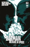 Batman: Die Maske im Spiegel - Bd. 3 (von 3) (eBook, ePUB)