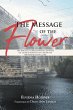 The Message of the Flower (eBook, ePUB) - Bild 1