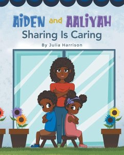 Aiden and Aaliyah Sharing is Caring (eBook, ePUB)