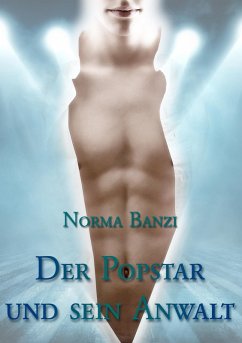 Der Popstar und sein Anwalt (eBook, ePUB) - Banzi, Norma