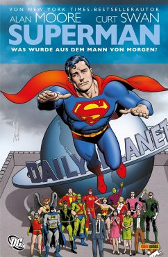 Superman: Was wurde aus dem Mann von Morgen? (eBook, PDF) - Moore Alan