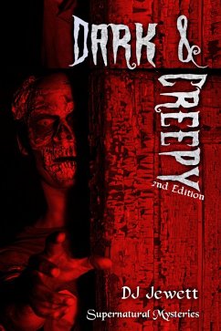 Cover Dark and Creepy (Supernatural Mystery, #7) (eBook, ePUB)