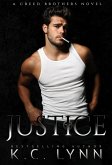 Justice (Creed Brothers, #1) (eBook, ePUB) Justice (Creed Brothers, #1) (eBook, ePUB)