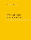 Werte checken Sinn entdecken (eBook, ePUB)