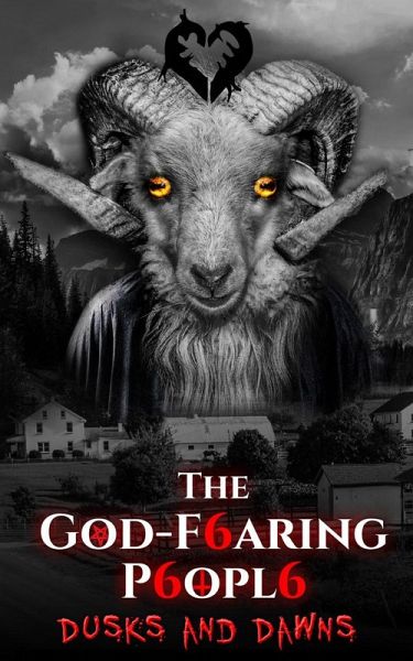 Dusks and Dawns (The God-fearing People, #1) (eBook, ePUB) Dusks and Dawns (The God-fearing People, #1) (eBook, ePUB)