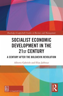 Socialist Economic Development in the 21st Century (eBook, ePUB) - Gabriele, Alberto; Jabbour, Elias