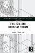 Evil, Sin, and Christian Theism (eBook,... - Bild 1