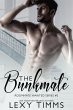 The Bunkmate (Roommate Wanted Series,... - Bild 1