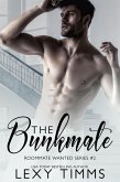 The Bunkmate (Roommate Wanted Series, #2) (eBook, ePUB)