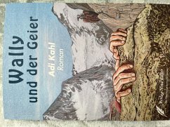 Wally und der Geier - Kahl, Adi