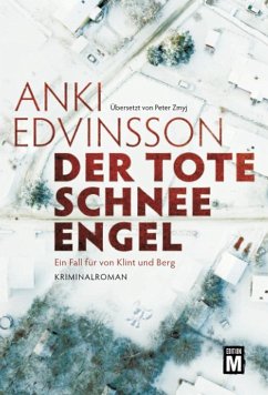 Der tote Schnee-Engel - Edvinsson, Anki