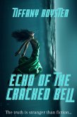 Echo Of The Cracked Bell (eBook, ePUB)