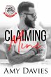 Claiming Mine: Unforgiven Riders MC... - Bild 1