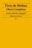 Tirso de Molina: Obras completas (nueva edición integral) (eBook, ePUB)