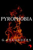 Pyrophobia (eBook, ePUB) Pyrophobia (eBook, ePUB)