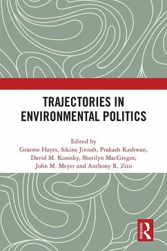 Trajectories in Environmental Politics (eBook, ePUB)