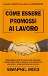 Come essere promossi al lavoro (eBook,... - Bild 1