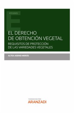 El derecho de obtención vegetal (eBook, ePUB) - Asensi Meras, Altea
