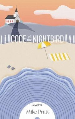Code of the Nightbird (eBook, ePUB) - Pratt, Mike